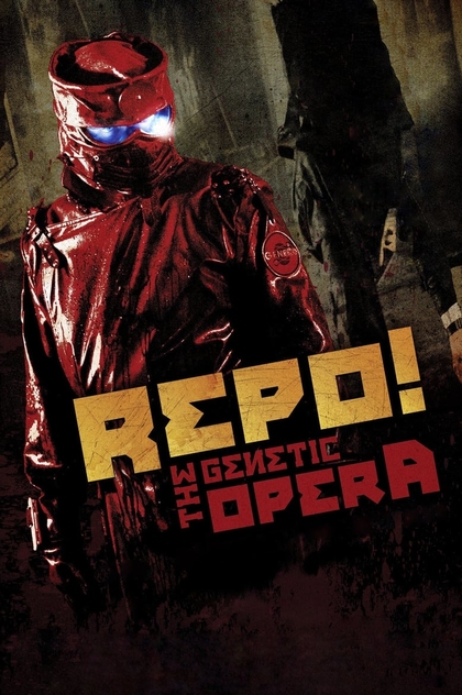 Repo! The Genetic Opera - 2008