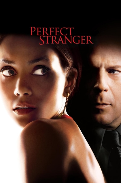 Perfect Stranger - 2007