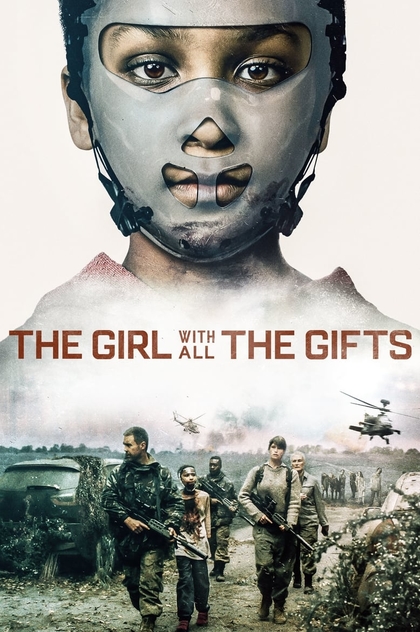 The Girl with All the Gifts - 2016