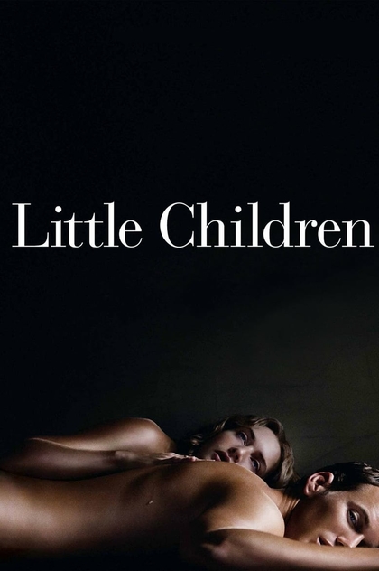 Little Children - 2006