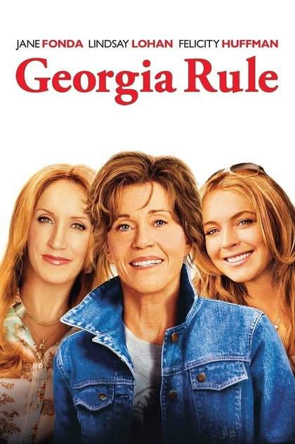 Georgia Rule - 2007