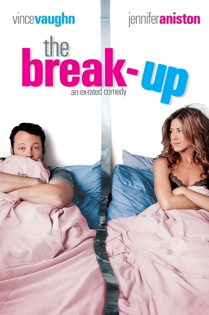 The Break-Up - 2006