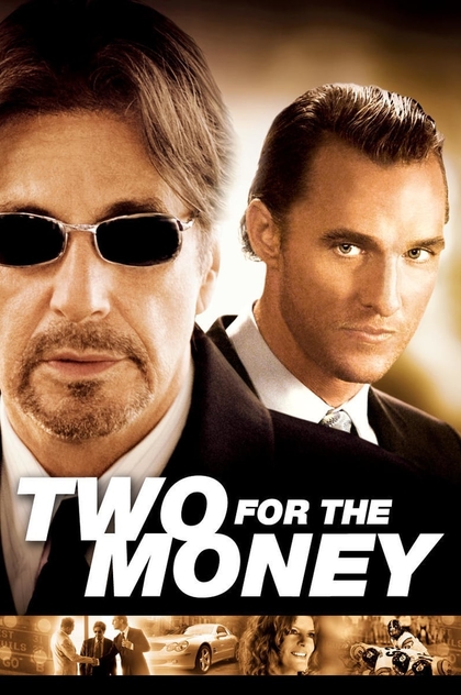 Two for the Money - 2005