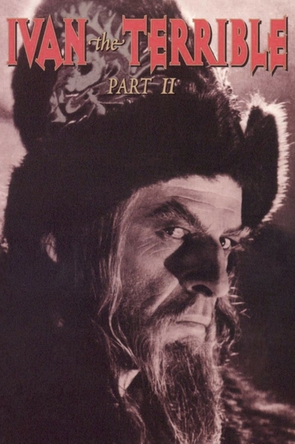 Ivan the Terrible, Part II: The Boyars' Plot - 1958