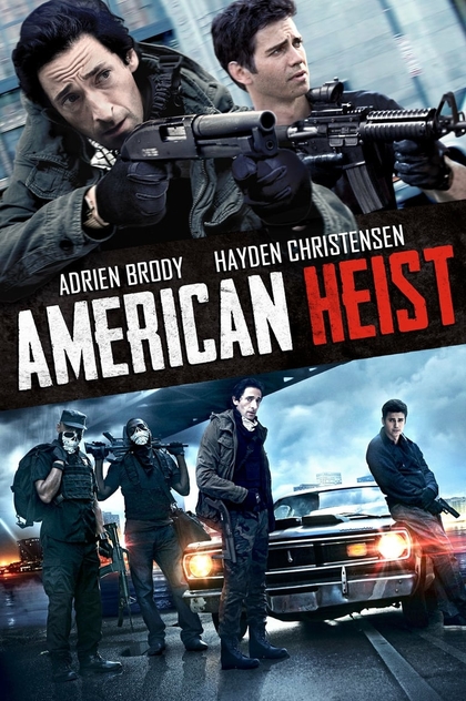 American Heist - 2014