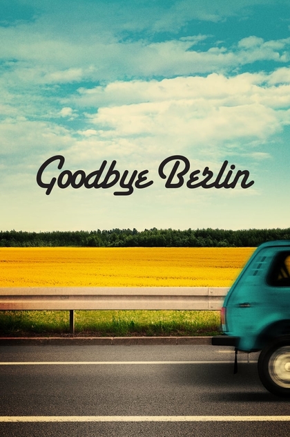 Goodbye Berlin - 2016