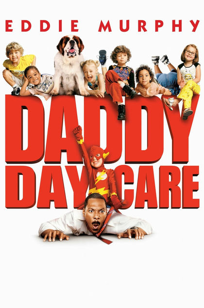 Daddy Day Care - 2003