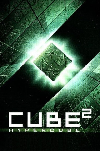 Cube 2: Hypercube - 2002