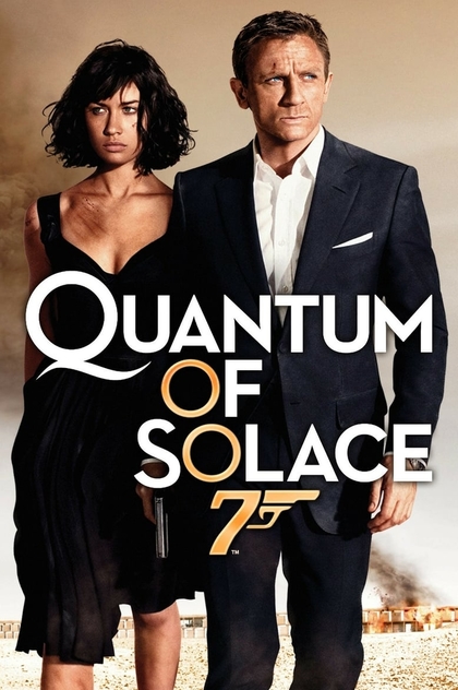 Quantum of Solace - 2008