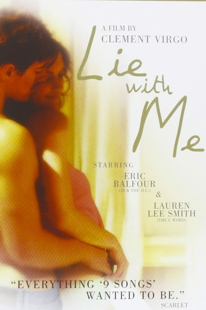 Lie with Me - 2005