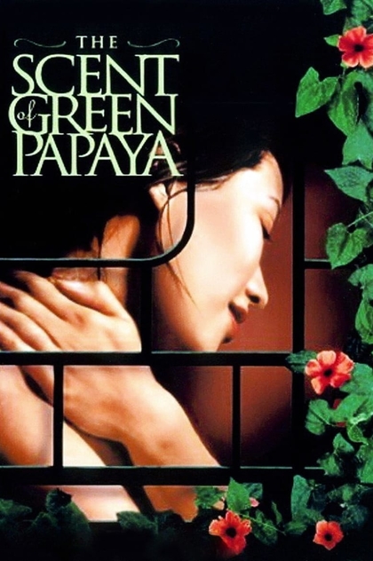 The Scent of Green Papaya - 1993