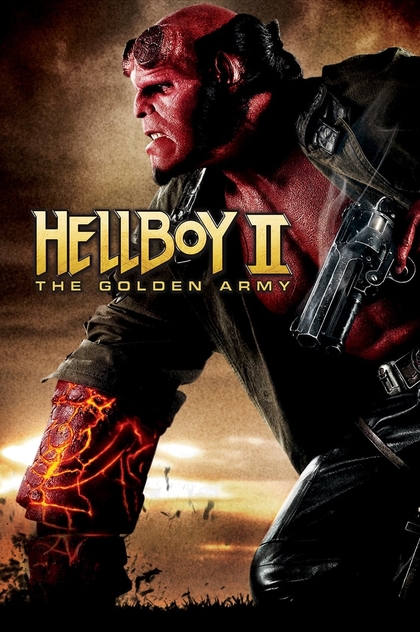 Hellboy II: The Golden Army - 2008