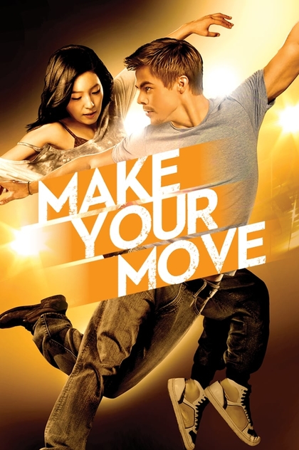 Make Your Move - 2013