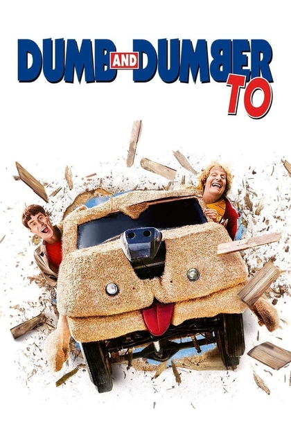 Dumb and Dumber To - 2014