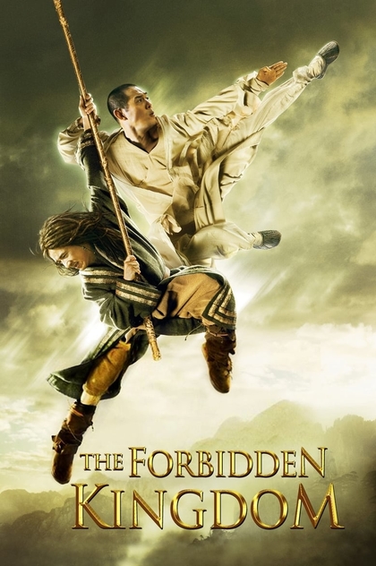 The Forbidden Kingdom - 2008