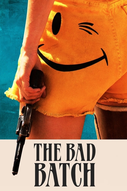 The Bad Batch - 2017
