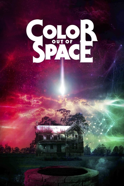 Color Out of Space - 2020