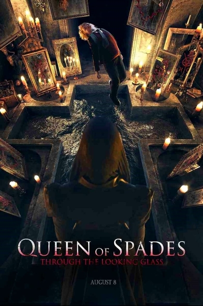 Queen of Spades: Through the Looking Glass - 2019