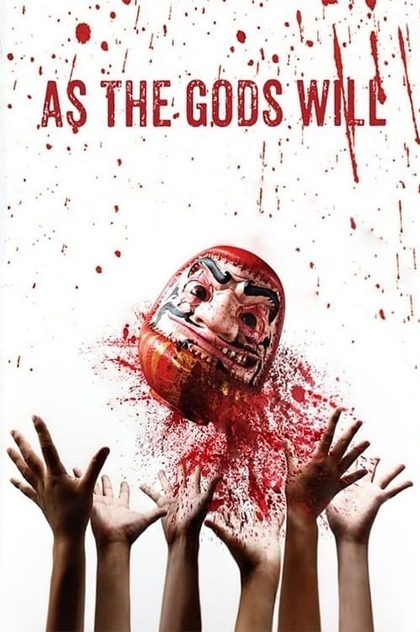 As the Gods Will - 2014