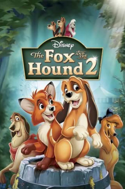 The Fox and the Hound 2 - 2006