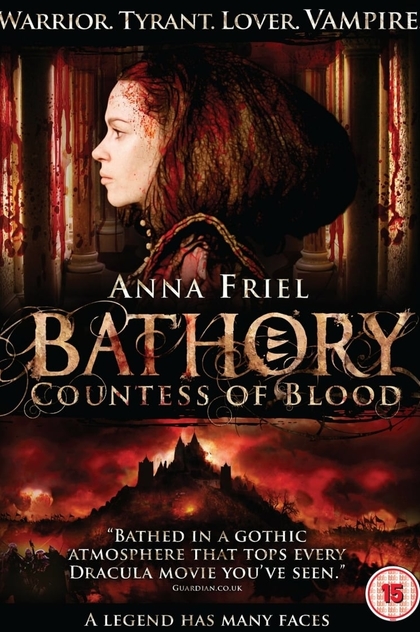 Bathory: Countess of Blood - 2008