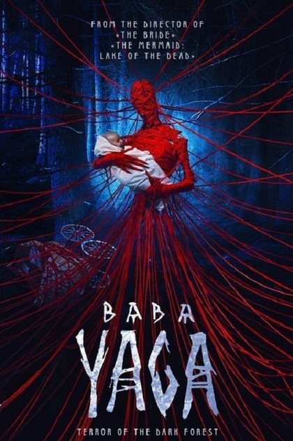 Baba Yaga: Terror of the Dark Forest - 2020