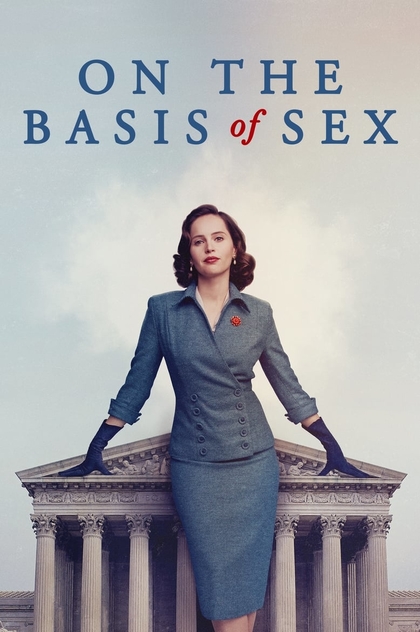 On the Basis of Sex - 2018