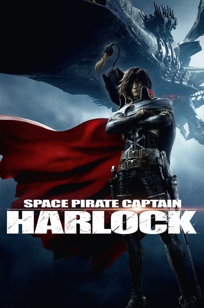 Space Pirate Captain Harlock - 2013