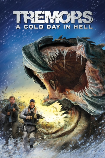 Tremors: A Cold Day in Hell - 2018