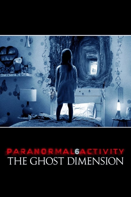 Paranormal Activity: The Ghost Dimension - 2015