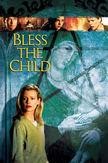 Bless the Child - 2000