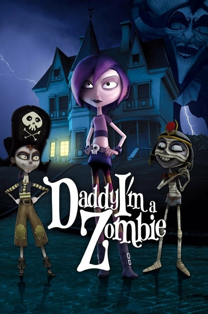 Daddy, I'm A Zombie - 2012