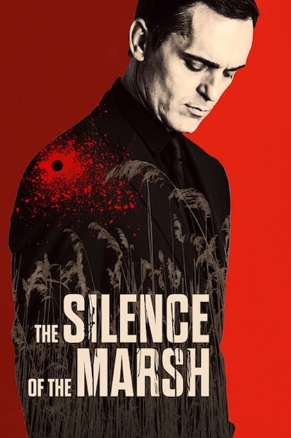 The Silence of the Marsh - 2019