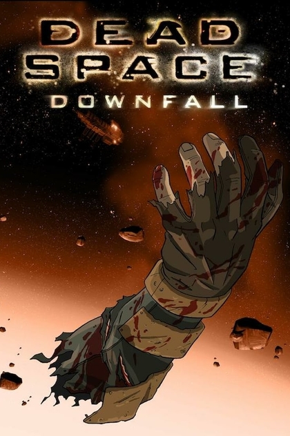 Dead Space: Downfall - 2008