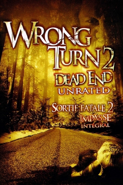 Wrong Turn 2: Dead End - 2007