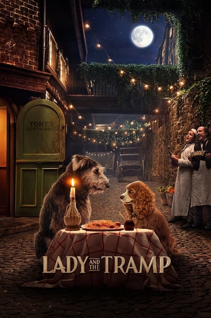 Lady and the Tramp - 2019