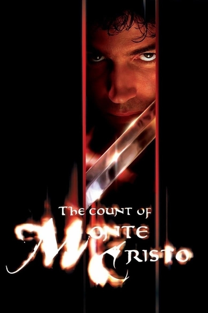 The Count of Monte Cristo - 2002