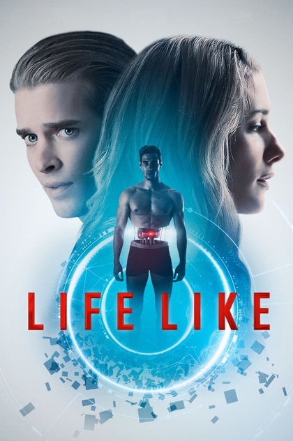 Life Like - 2019