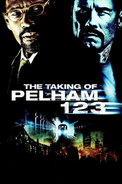 The Taking of Pelham 1 2 3 - 2009