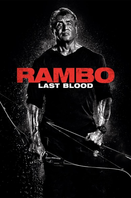 Rambo: Last Blood - 2019