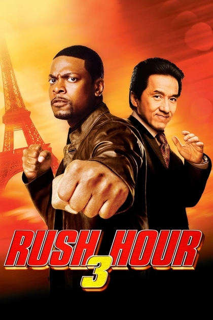 Rush Hour 3 - 2007