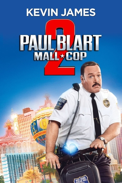 Paul Blart: Mall Cop 2 - 2015