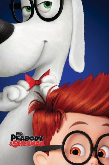 Mr. Peabody & Sherman - 2014