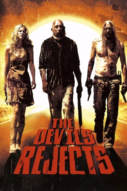 The Devil's Rejects - 2005