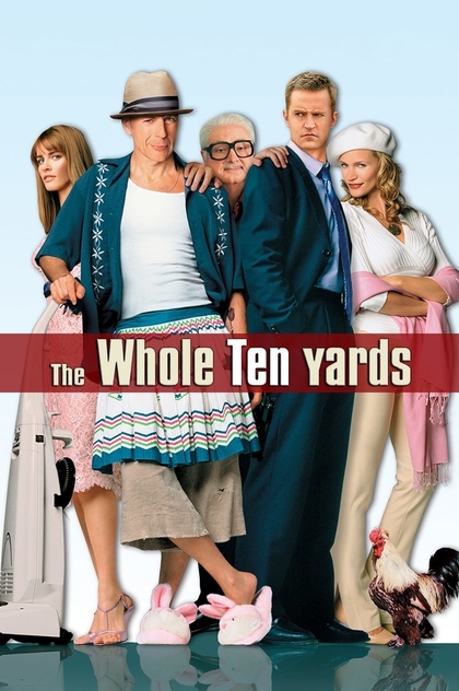 The Whole Ten Yards - 2004