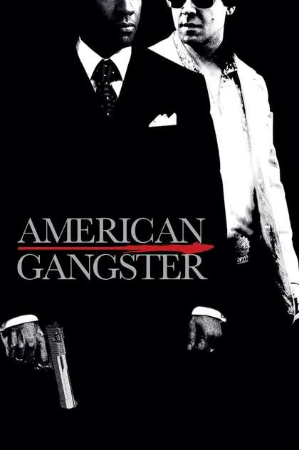 American Gangster - 2007