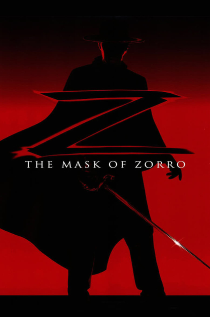 The Mask of Zorro - 1998