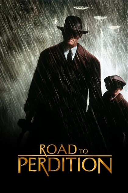 Road to Perdition - 2002