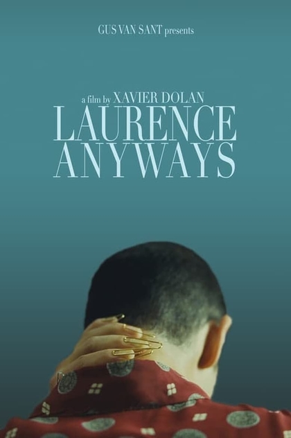 Laurence Anyways - 2012