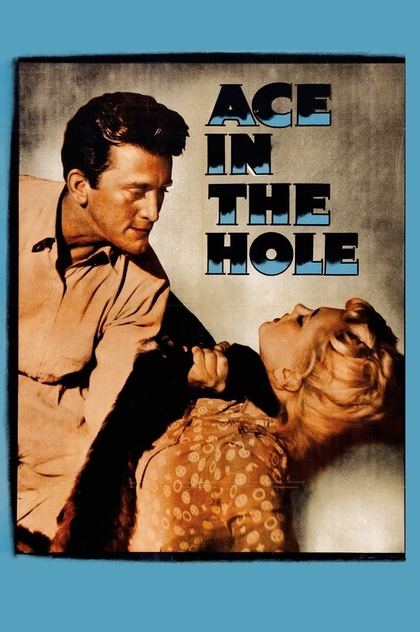Ace in the Hole - 1951